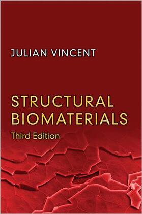 Vincent |  Structural Biomaterials | Buch |  Sack Fachmedien