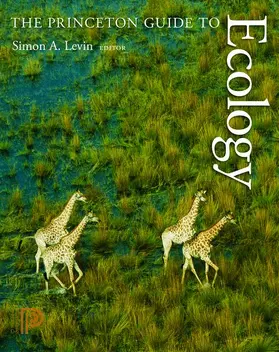 Levin / Carpenter / Godfray |  The Princeton Guide to Ecology | Buch |  Sack Fachmedien