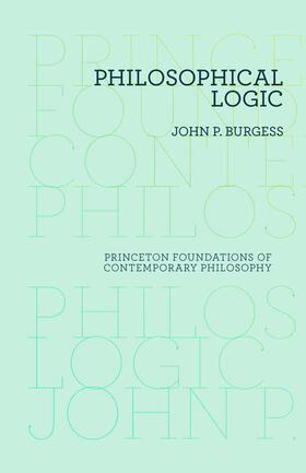 Burgess |  Philosophical Logic | Buch |  Sack Fachmedien