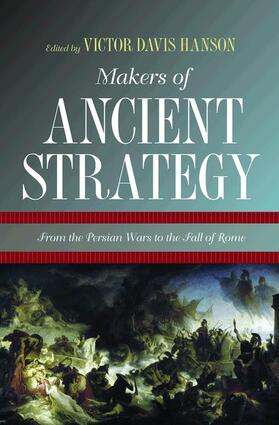 Hanson |  Makers of Ancient Strategy | Buch |  Sack Fachmedien