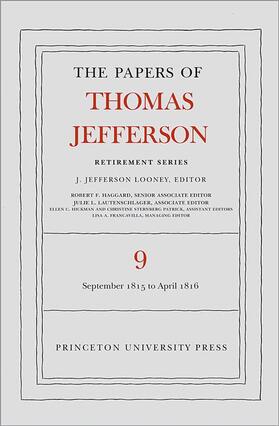 Jefferson / Looney |  The Papers of Thomas Jefferson, Retirement Serie - 1 September 1815 to 30 April 1816 | Buch |  Sack Fachmedien