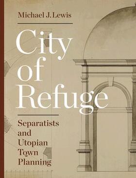 Lewis |  City of Refuge | Buch |  Sack Fachmedien