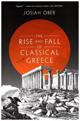 Ober |  The Rise and Fall of Classical Greece | Buch |  Sack Fachmedien