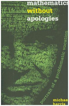 Harris |  Mathematics Without Apologies | Buch |  Sack Fachmedien