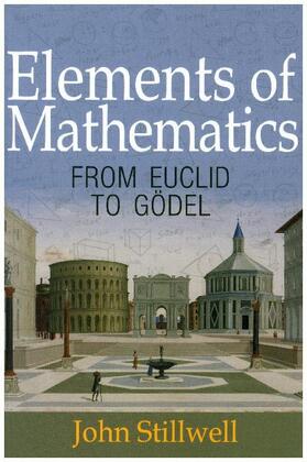 Stillwell |  Elements of Mathematics | Buch |  Sack Fachmedien