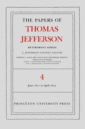 Jefferson / Looney |  The Papers of Thomas Jefferson, Retirement Series, Volume 4 | eBook | Sack Fachmedien