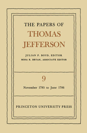 Jefferson / Boyd |  The Papers of Thomas Jefferson, Volume 9 | eBook | Sack Fachmedien