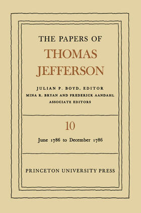 Jefferson / Boyd |  The Papers of Thomas Jefferson, Volume 10 | eBook | Sack Fachmedien