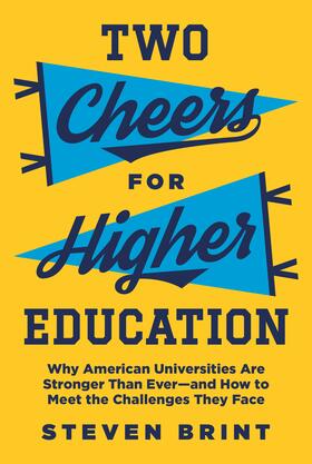 Brint |  Two Cheers for Higher Education | eBook | Sack Fachmedien