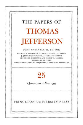 Jefferson / Catanzariti |  The Papers of Thomas Jefferson, Volume 25 | eBook | Sack Fachmedien