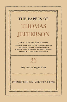 Jefferson / Catanzariti |  The Papers of Thomas Jefferson, Volume 26 | eBook | Sack Fachmedien