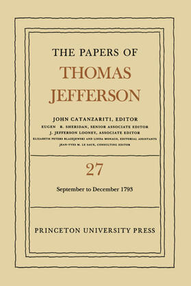 Jefferson / Catanzariti |  The Papers of Thomas Jefferson, Volume 27 | eBook | Sack Fachmedien