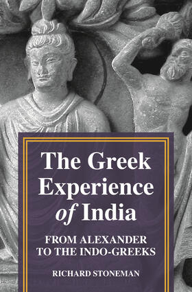 Stoneman |  The Greek Experience of India | eBook | Sack Fachmedien