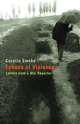 Emcke |  Echoes of Violence | eBook | Sack Fachmedien