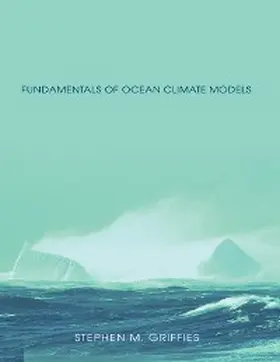 Griffies |  Fundamentals of Ocean Climate Models | eBook | Sack Fachmedien