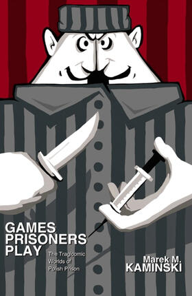 Kaminski |  Games Prisoners Play | eBook | Sack Fachmedien