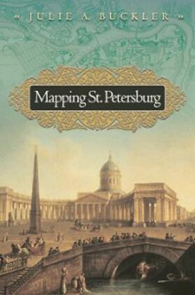 Buckler |  Mapping St. Petersburg | eBook | Sack Fachmedien