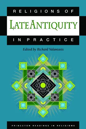 Valantasis |  Religions of Late Antiquity in Practice | eBook | Sack Fachmedien