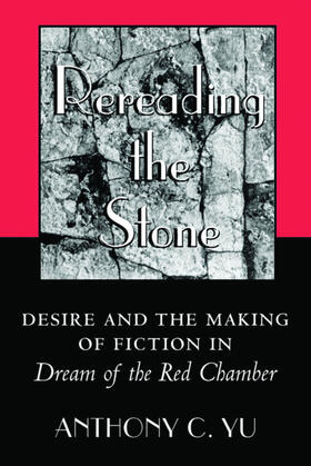 Yu |  Rereading the Stone | eBook | Sack Fachmedien