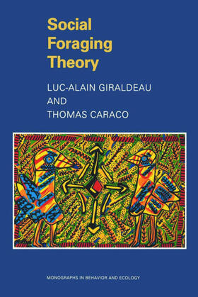 Giraldeau / Caraco |  Social Foraging Theory | eBook | Sack Fachmedien