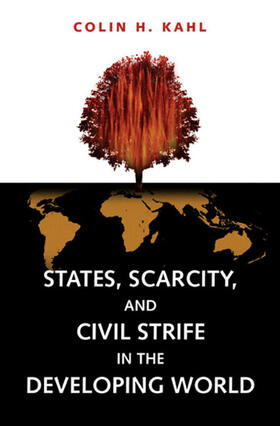 Kahl |  States, Scarcity, and Civil Strife in the Developing World | eBook | Sack Fachmedien