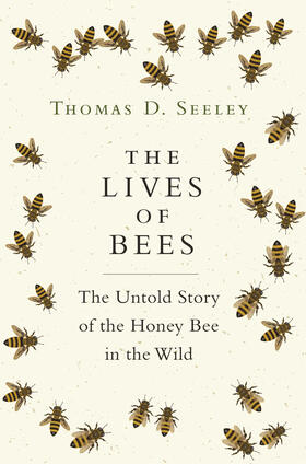 Seeley |  The Lives of Bees | eBook | Sack Fachmedien