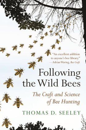 Seeley |  Following the Wild Bees | eBook | Sack Fachmedien