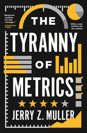 Muller |  The Tyranny of Metrics | eBook | Sack Fachmedien