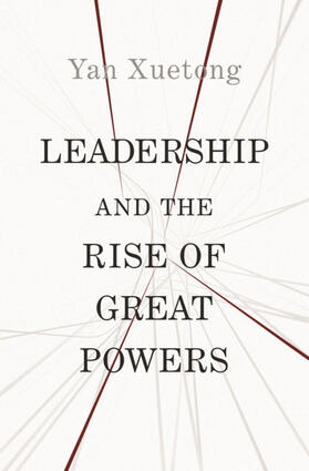 Yan |  Leadership and the Rise of Great Powers | eBook | Sack Fachmedien