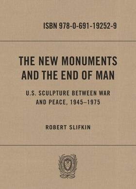 Slifkin |  The New Monuments and the End of Man | eBook | Sack Fachmedien