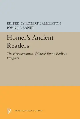 Lamberton / Keaney |  Homer's Ancient Readers | eBook | Sack Fachmedien