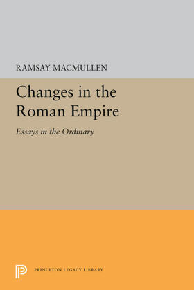 MacMullen |  Changes in the Roman Empire | eBook | Sack Fachmedien