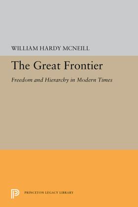 McNeill |  The Great Frontier | eBook | Sack Fachmedien