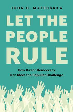 Matsusaka |  Let the People Rule | eBook | Sack Fachmedien