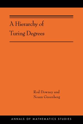 Downey / Greenberg |  A Hierarchy of Turing Degrees | eBook | Sack Fachmedien