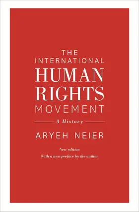 Neier |  The International Human Rights Movement | eBook | Sack Fachmedien