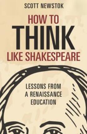 Newstok |  How to Think like Shakespeare | eBook | Sack Fachmedien