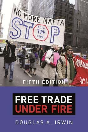 Irwin |  Free Trade under Fire | eBook | Sack Fachmedien