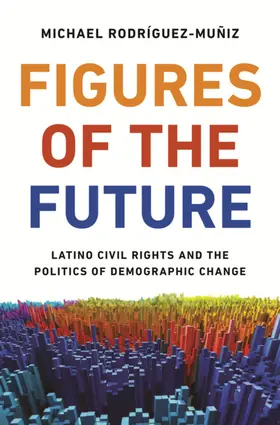 Rodríguez-Muñiz |  Figures of the Future | eBook | Sack Fachmedien