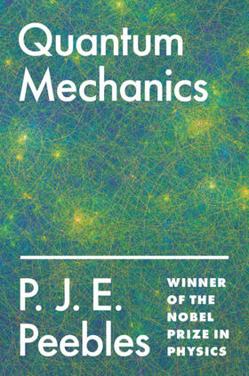 Peebles |  Quantum Mechanics | eBook | Sack Fachmedien