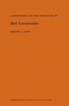 Cody |  Competition and the Structure of Bird Communities | eBook | Sack Fachmedien