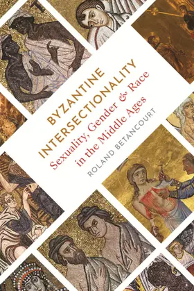 Betancourt |  Byzantine Intersectionality | eBook | Sack Fachmedien