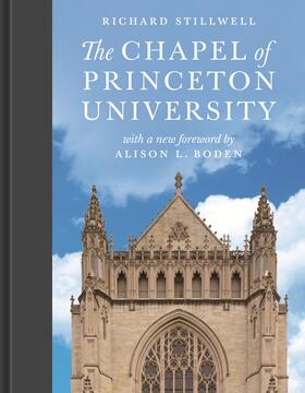 Stillwell |  The Chapel of Princeton University | eBook | Sack Fachmedien