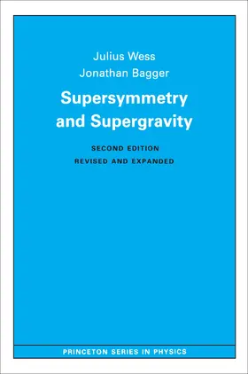 Wess / Bagger |  Supersymmetry and Supergravity | eBook | Sack Fachmedien