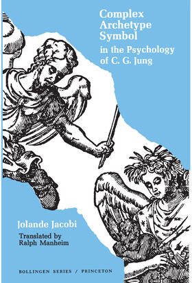 Jacobi |  Complex/Archetype/Symbol in the Psychology of C.G. Jung | eBook | Sack Fachmedien