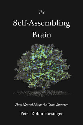 Hiesinger |  The Self-Assembling Brain | eBook | Sack Fachmedien