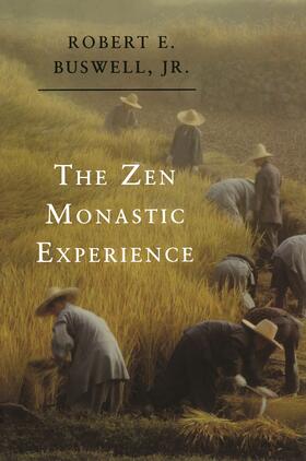 Buswell |  The Zen Monastic Experience | eBook | Sack Fachmedien