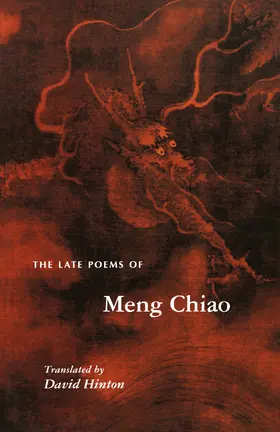 Chiao |  The Late Poems of Meng Chiao | eBook | Sack Fachmedien