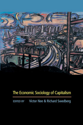 Nee / Swedberg |  The Economic Sociology of Capitalism | eBook | Sack Fachmedien