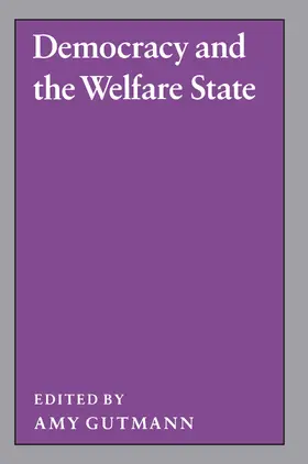 Gutmann |  Democracy and the Welfare State | eBook | Sack Fachmedien